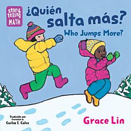 Icon image ¿Quién salta más? / Who Jumps More? (Spanish Bilingual Edition)