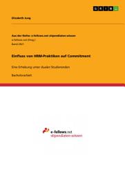 Icon image Einfluss von HRM-Praktiken auf Commitment: Eine Erhebung unter dualen Studierenden