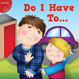 Icon image Do I Have To . . .