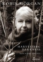 Icon image Harvesting Darkness: New Poems 2021-2023