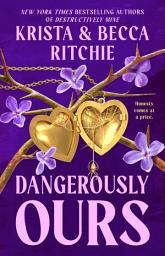 Icon image Dangerously Ours