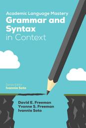 Icon image Academic Language Mastery: Grammar and Syntax in Context