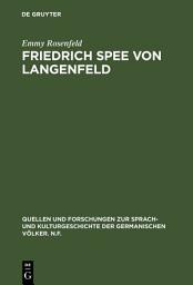Icon image Friedrich Spee von Langenfeld: Eine Stimme in der Wüste