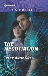 Icon image The Negotiation: A High-Stakes Police Procedural
