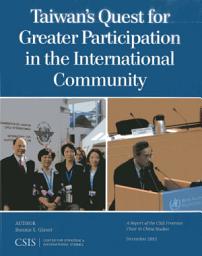 Icon image Taiwan's Quest for Greater Participation in the International Community