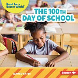 Icon image The 100th Day of School