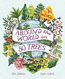 Icon image Around the World in 80 Trees