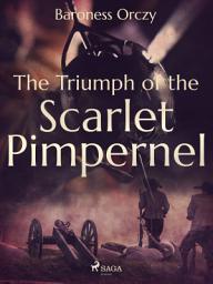 Icon image The Triumph of the Scarlet Pimpernel