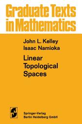 Icon image Linear Topological Spaces: Edition 2