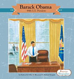 Icon image Barack Obama: 44th U.S. President: 44th U.S. President