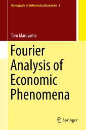 Icon image Fourier Analysis of Economic Phenomena