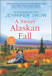Icon image A Sweet Alaskan Fall: A Novel