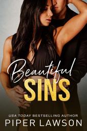 Icon image Beautiful Sins: A Steamy Billionaire Romance Series