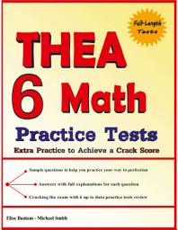Icon image 6 THEA Math Practice Tests: Extra Practice to Achieve a Crack Score Paperback