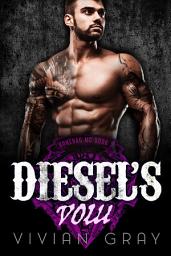 Icon image Diesel's Vow: A Bad Boy Motorcycle Club Romance