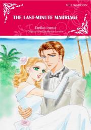 Icon image THE LAST-MINUTE MARRIAGE: Mills & Boon Comics