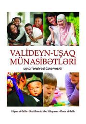 Icon image Parent-Child Relations (Azeri Language): A Guide to Raising Children ‎