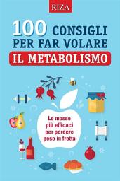 Icon image 100 consigli per far volare il metabolismo