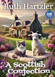 Icon image A Scottish Confection: Cozy Mystery