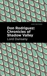 Icon image Don Rodriguez: Chronicles of Shadow Valley