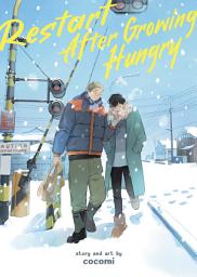 Icon image Restart After Growing Hungry: Volume 2
