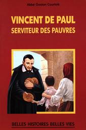 Icon image Saint Vincent de Paul: Serviteur des pauvres