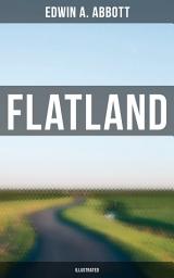 Icon image FLATLAND (Illustrated): A Romance of Many Dimensions
