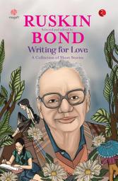 Icon image Writing for Love : A Collection of Short Stories