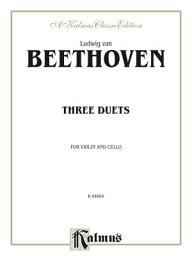 Icon image Three Duets for Violin and Cello: String Duo - Violin and Cello