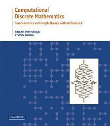 Icon image Computational Discrete Mathematics: Combinatorics and Graph Theory with Mathematica ®