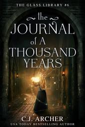 Icon image The Journal of a Thousand Years