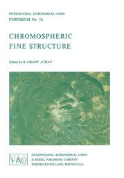 Icon image Chromospheric Fine Structure