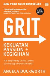 Icon image Grit: Kekuatan Passion dan Kegigihan (Edisi Revisi)