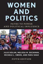 Icon image Women and Politics: Paths to Power and Political Influence, Edition 5