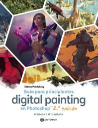 Icon image Digital Painting: Guía para principiantes