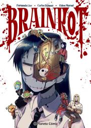 Icon image Planeta Manga: Brain Rot
