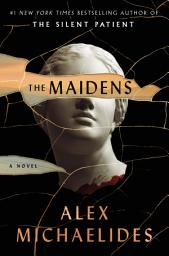 Icon image The Maidens: A Novel
