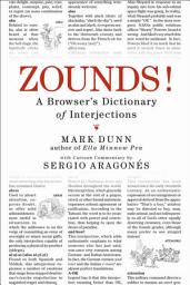 Icon image Zounds!: A Browser's Dictionary of Interjections