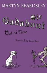 Icon image Sir Gadabout Out of Time
