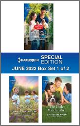 Icon image Harlequin Special Edition June 2022 - Box Set 1 of 2