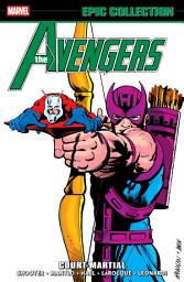 Icon image Avengers Epic Collection: Court-Martial