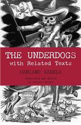 Icon image The Underdogs: with Related Texts