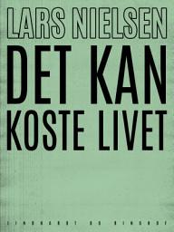 Icon image Det kan koste livet
