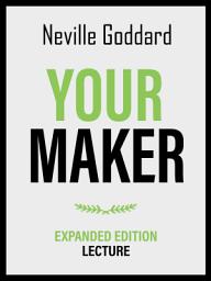 Icon image Your Maker - Expanded Edition Lecture