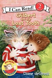 Icon image Gilbert and the Lost Tooth
