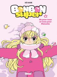 Icon image Bonbon Super: Un hiver sucré