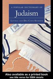 Icon image A Popular Dictionary of Judaism