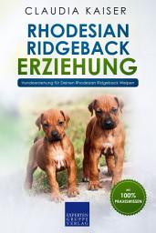 Icon image Rhodesian Ridgeback Erziehung: Hundeerziehung für Deinen Rhodesian Ridgeback Welpen