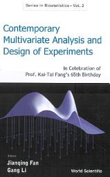 Icon image Contemporary Multivariate Analysis and Design of Experiments: In Celebration of Professor Kai-Tai Fang's 65th Birthday