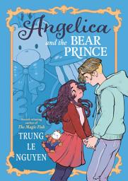 Icon image Angelica and the Bear Prince: (A Graphic Novel)